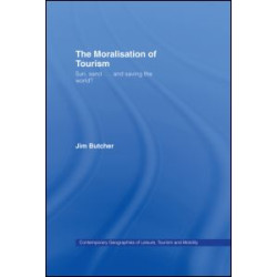 The Moralisation of Tourism