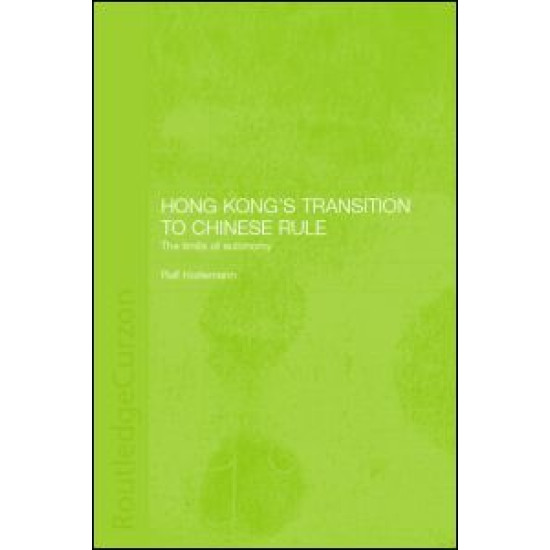 Hong Kong's Transition to Chinese Rule