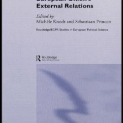 Understanding the European Union's External Relations Understanding the European Union's External Relations