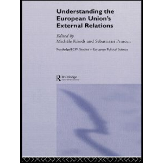 Understanding the European Union's External Relations