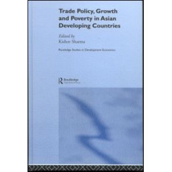 Trade Policy, Growth and Poverty in Asian Developing Countries Trade Policy, Growth and Poverty in Asian Developing Countries