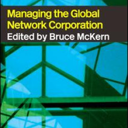 Managing the Global Network Corporation