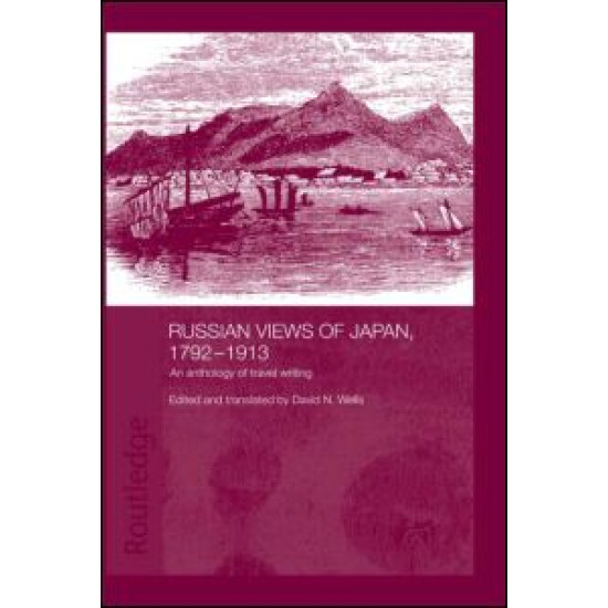 Russian Views of Japan, 1792-1913