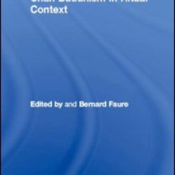 Chan Buddhism in Ritual Context Chan Buddhism in Ritual Context