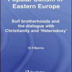 Popular Sufism in Eastern Europe