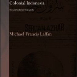 Islamic Nationhood and Colonial Indonesia