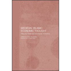 Medieval Islamic Economic Thought