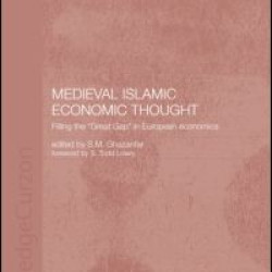 Medieval Islamic Economic Thought