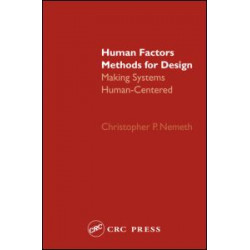 Human Factors Methods for Design Human Factors Methods for Design