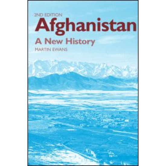 Afghanistan - A New History Afghanistan - A New History