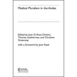Medical Pluralism in the Andes