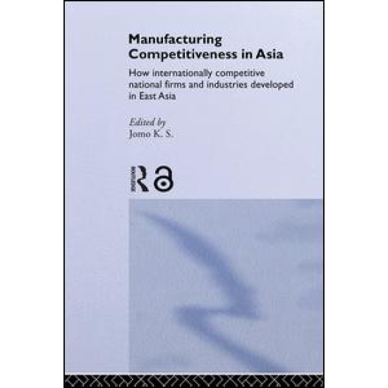 Manufacturing Competitiveness in Asia