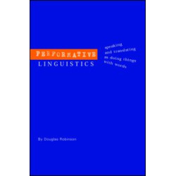 Performative Linguistics