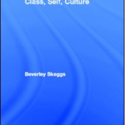 Class, Self, Culture