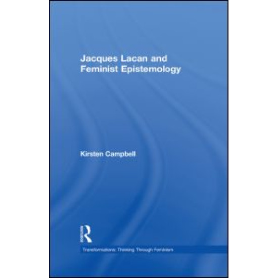 Jacques Lacan and Feminist Epistemology