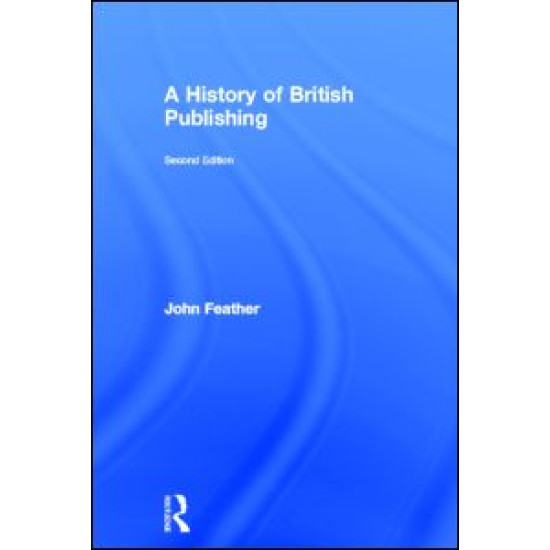 A History of British Publishing