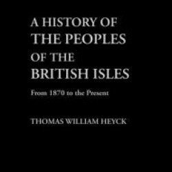 A History of the Peoples of the British Isles A History of the Peoples of the British Isles