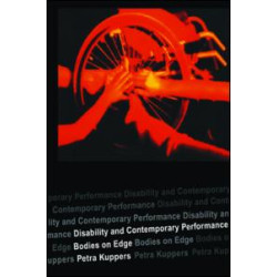 Disability and Contemporary Performance Disability and Contemporary Performance