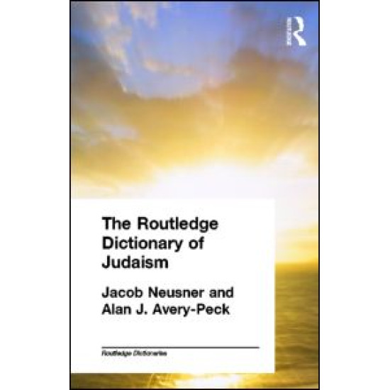 The Routledge Dictionary of Judaism