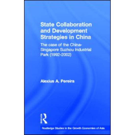 State Collaboration and Development Strategies in China