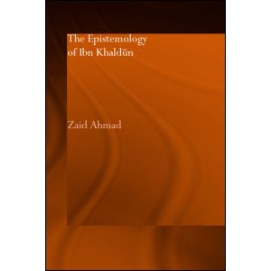 The Epistemology of Ibn Khaldun