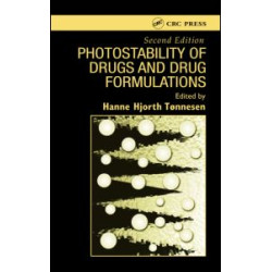 Photostability of Drugs and Drug Formulations Photostability of Drugs and Drug Formulations