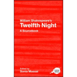 William Shakespeare's Twelfth Night William Shakespeare's Twelfth Night