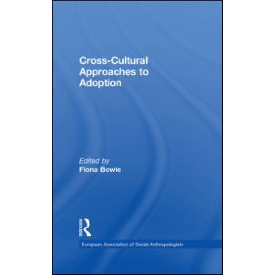 Cross-Cultural Approaches to Adoption