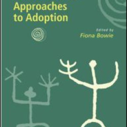 Cross-Cultural Approaches to Adoption