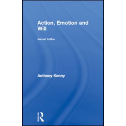 Action, Emotion and Will