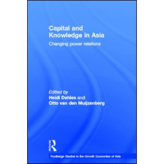 Capital and Knowledge in Asia