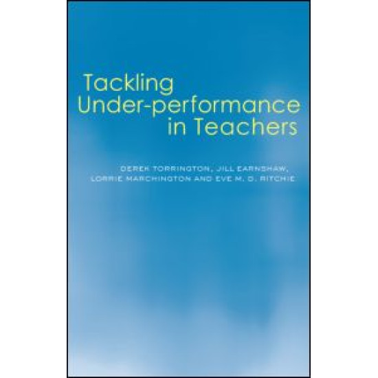Tackling Under-performance in Teachers