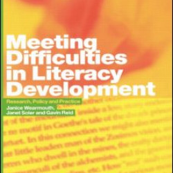 Meeting Difficulties in Literacy Development Meeting Difficulties in Literacy Development
