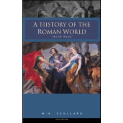 A History of the Roman World 753-146 BC A History of the Roman World 753-146 BC