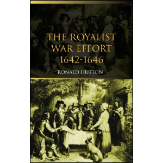 The Royalist War Effort