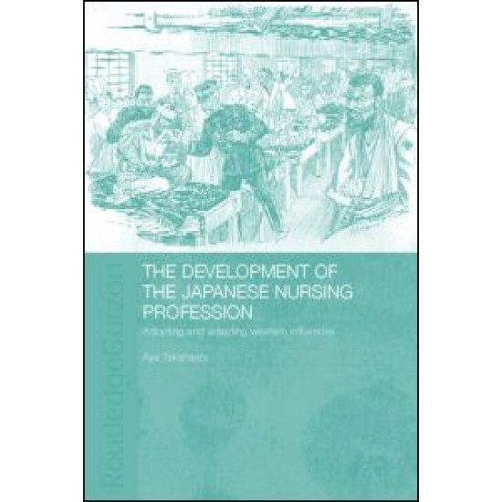The Development of the Japanese Nursing Profession