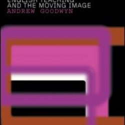English Teaching and the Moving Image English Teaching and the Moving Image