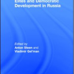 Elites and Democratic Development in Russia