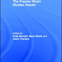The Popular Music Studies Reader The Popular Music Studies Reader