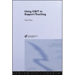 Using C&IT to Support Teaching