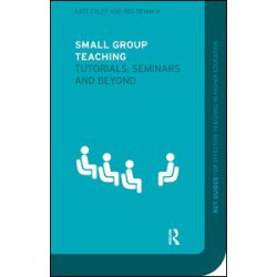 Small Group Teaching Small Group Teaching