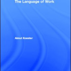 The Language of Work The Language of Work