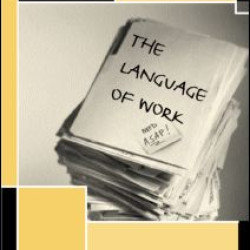 The Language of Work The Language of Work