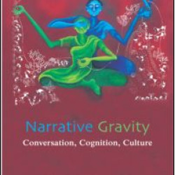 Narrative Gravity Narrative Gravity
