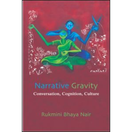 Narrative Gravity