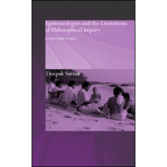 Epistemologies and the Limitations of Philosophical Inquiry