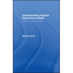 Understanding Special Educational Needs Understanding Special Educational Needs
