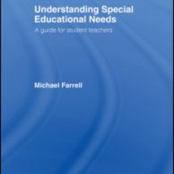 Understanding Special Educational Needs Understanding Special Educational Needs