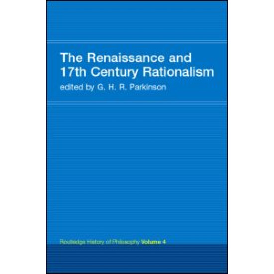 The Renaissance and 17th Century Rationalism