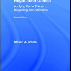 Negotiation Games Negotiation Games